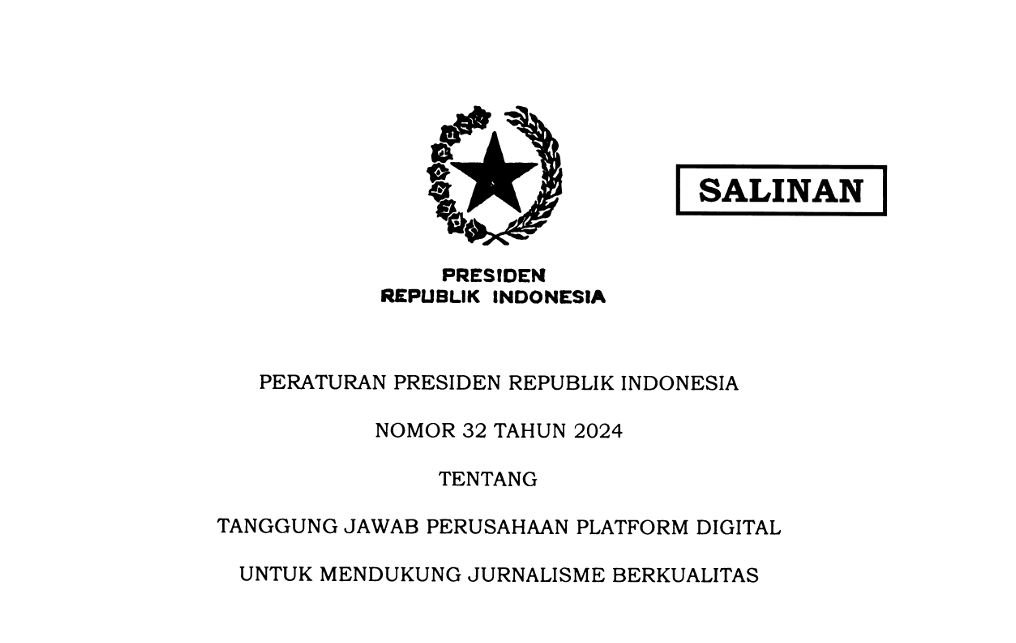 Presiden RI Joko Widodo Terbitkan Perpres Nomor 32 Tahun 2024 Tentang Tanggung Jawab Perusahaan Platform Digital untuk Dukung Jurnalisme