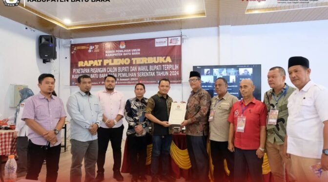 Rapat Pleno Terbuka KPU Batu Bara: Penetapan Pasangan Calon Bupati dan Wakil Bupati Terpilih Pilkada 2024